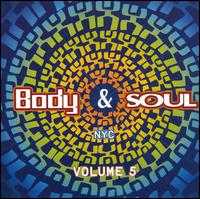 Body & Soul, Vol. 5 [Wave] von Various Artists