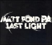 Last Light von matt pond PA