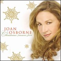 Christmas Means Love von Joan Osborne