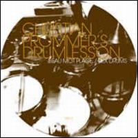 Christian Prommer's Drumlesson: Beau Mot Plage/Rex Drums von Christian Prommer