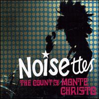 Count of Monte Cristo von Noisettes