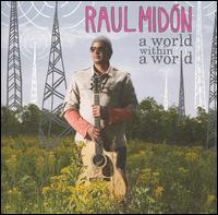 World Within a World von Raul Midón