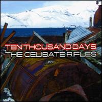 Ten Thousand Days von The Celibate Rifles