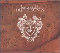 Deluge Songs von Terra Diablo