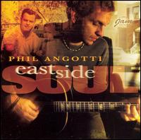 Eastside Soul von Phil Angotti