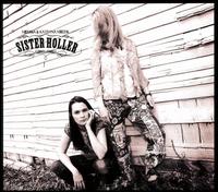 Sister Holler von Nerissa & Katryna Nields