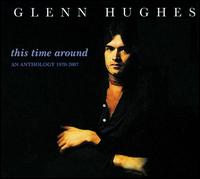 This Time Around von Glenn Hughes