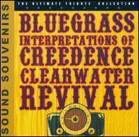 Bluegrass Interpretations of Creedence Clearwater Revival von Various Artists