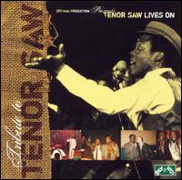 Tenor Saw Lives On von Tenor Saw