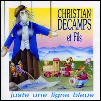 Juste un Ligne Bleue von Christian Décamps