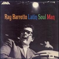 Latin Soul Man von Ray Barretto