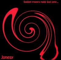 Sudden Prayers Make God Jump von Jonesy