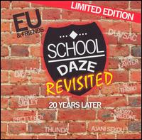 School Daze Revisited von E.U. & Friends