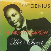 Hot and Sweet von Mighty Sparrow