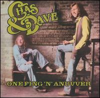 One Fing 'n' Anuvver von Chas & Dave