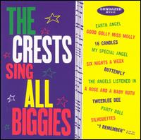 Crests Sing All Biggies von The Crests