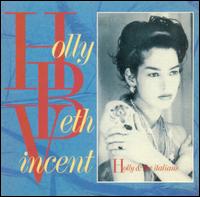 Holly & the Italians von Holly Beth Vincent