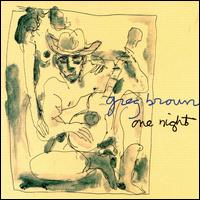 One Night von Greg Brown