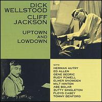 Uptown and Lowdown von Dick Wellstood