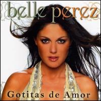 Gotitas de Amor von Belle Perez