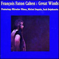 Great Winds von Francois Cahen