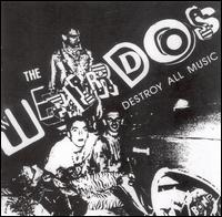 Destroy All Music von The Weirdos