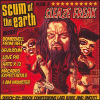 Sleaze Freak von Scum of the Earth