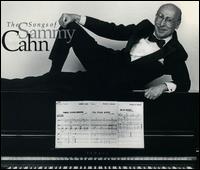 Songs of Sammy Cahn von Sammy Cahn