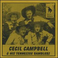 Cecil Campbell & His Tennessee Ramblers von Cecil Campbell