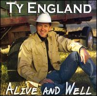 Alive and Well von Ty England