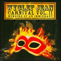 Carnival, Vol. 2: Memoirs of an Immigrant von Wyclef Jean