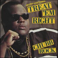 Treat 'Em Right [EP] von Chubb Rock