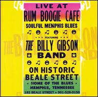 Live at Rum Boogie Cafe von Billy Gibson