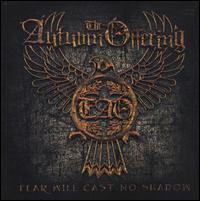 Fear Will Cast No Shadow von The Autumn Offering