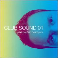 Club Sound 01 von Daniel Desnoyers