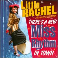 There's a New Miss Rhythm in Town von Little Rachel