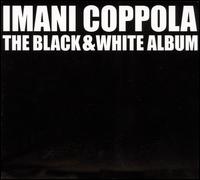 Black & White Album von Imani Coppola