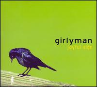 Joyful Sign von Girlyman