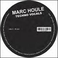 Techno Vocals von Marc Houle