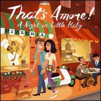 That's Amore: A Night in Little Italy von Various Artists