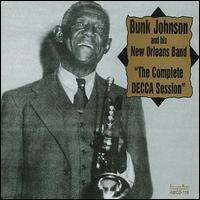 Complete Decca Session von Bunk Johnson