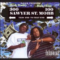 Sawyer St Mobb von Reek Daddy