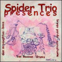 Presences von Spider Trio