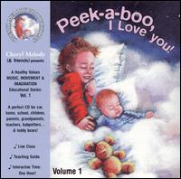 Peek-A-Boo, I Love You-Ages Birth to 6, 32 Activities with Cheryl Melody, Music Special von Cheryl Melody