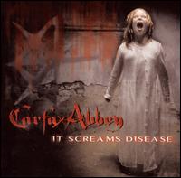 It Screams Disease von Carfax Abbey