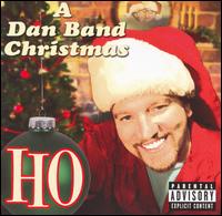 Ho: A Dan Band Christmas von The Dan Band