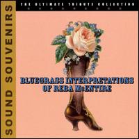 Bluegrass Interpretations of Reba McEntire von Various Artists