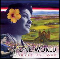 Share My Love von One World