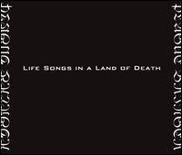 Life Songs in a Land of Death von Plague Bringer