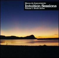 Intuition Sessions, Vol. 1: South Africa Mixed by Menno de Jong von Menno de Jong